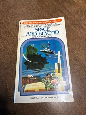Space And Beyond #4 Choose Your Own Adventure RA Montgomery 1981 VTG 6th Print